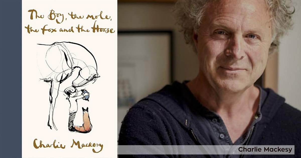 «The Boy, The Mole, The Fox and The Horse»: Ένα σύγχρονο ενθαρρυντικό παραμύθι