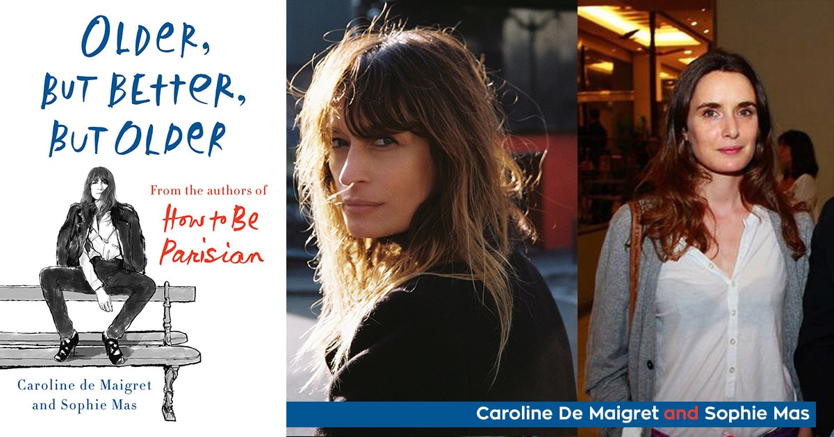 Older, but better, but older: Αντιμετωπίζοντας την ηλικία… αλά γαλλικά