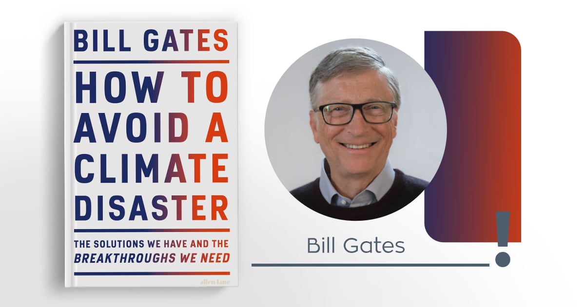 How to Avoid a Climate Disaster / Το νέο βιβλίο του Bill Gates έφτασε στο Public!